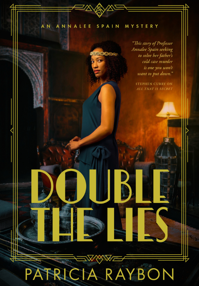 alt=This book cover of Double the Lies: An Annalee Spain Mystery by Patricia Raybon shows the protagonist Annalee Spain standing in a darkened, moody room and wearing a blue 1920s dress.