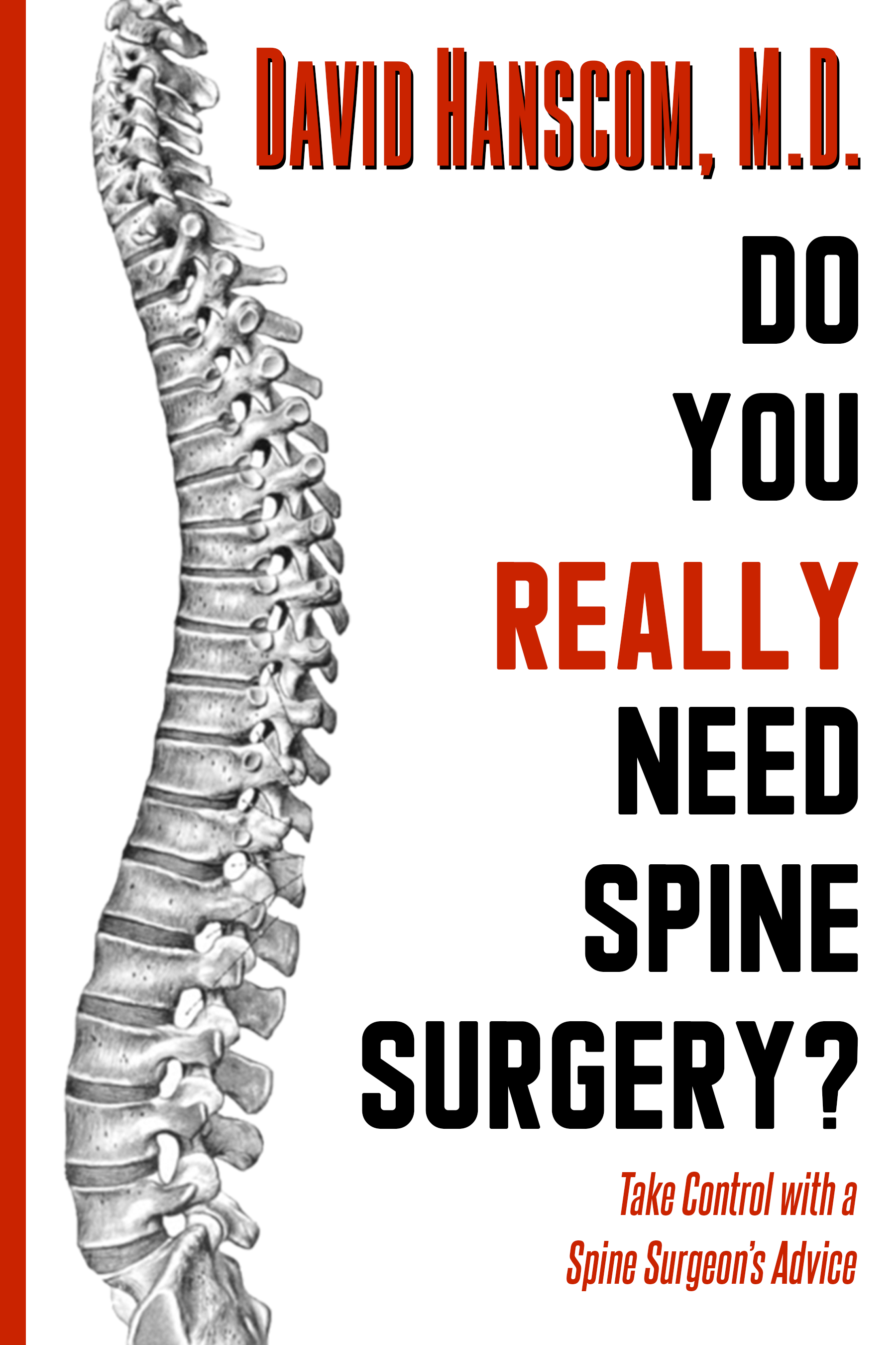 Picture of the cover of "Do You Really Need Spine Surgery?"