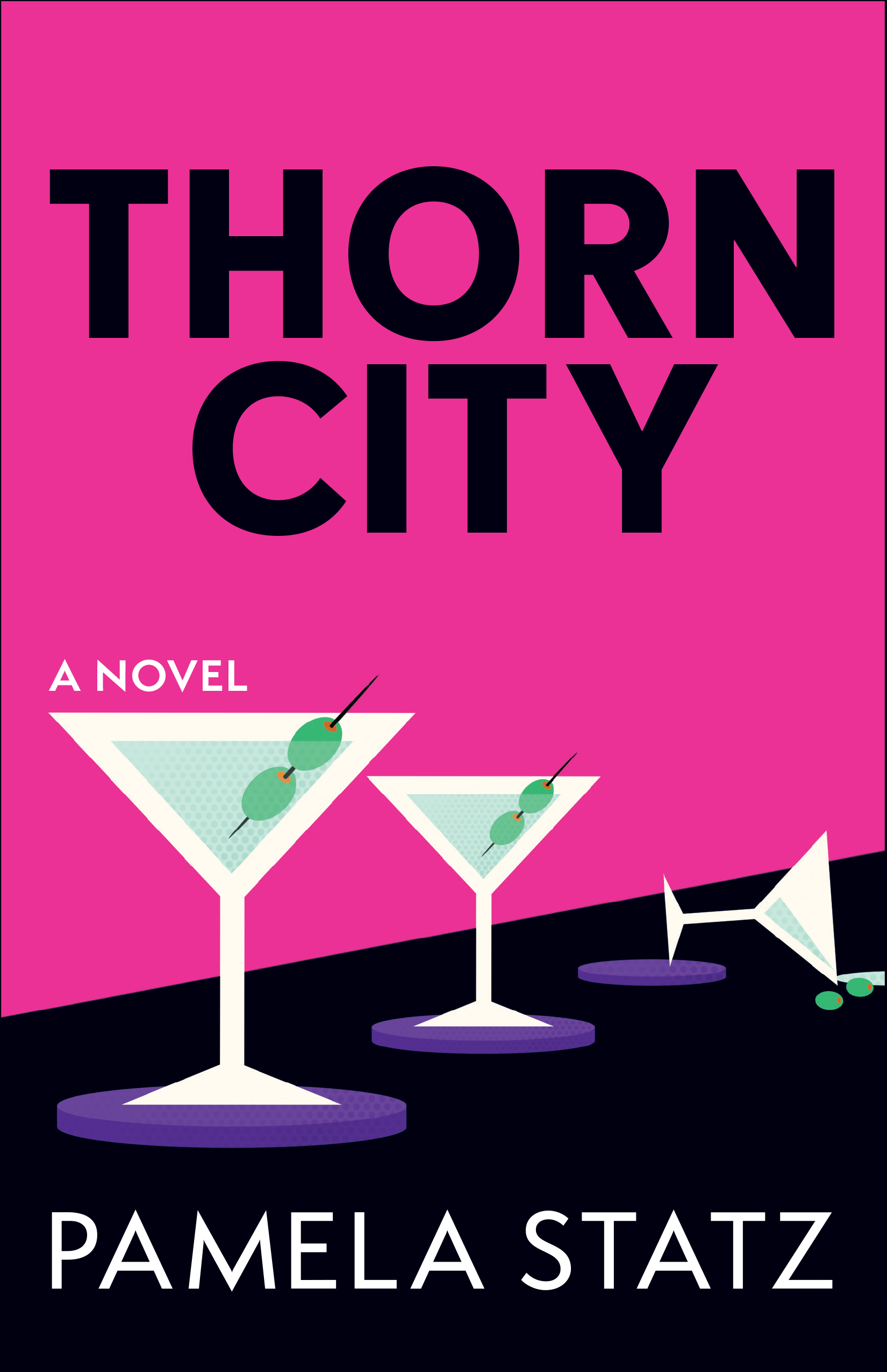Thorn City: A Novel