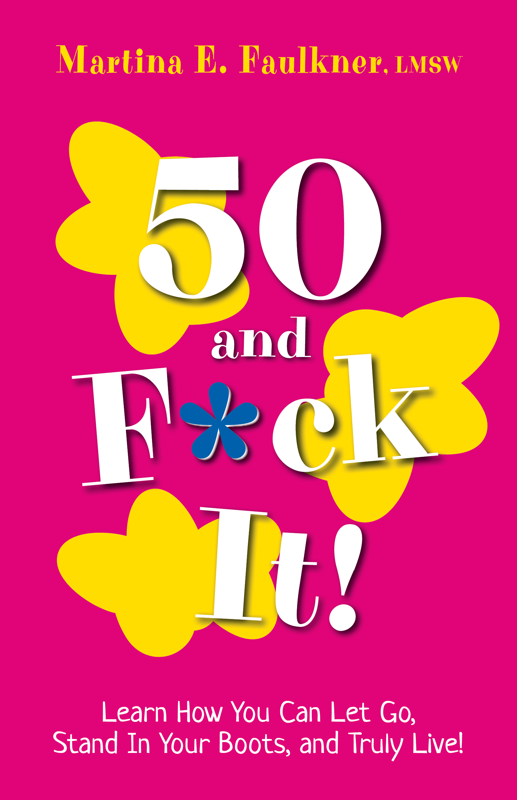 50 and F*ck It book cover