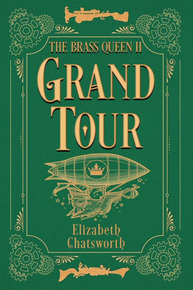 Book Cover of Grand Tour: The Brass Queen II