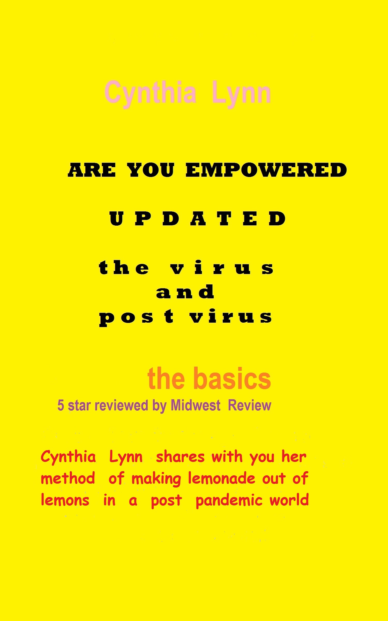 Are You Empowered - Updated - the Virus and Post Virus - The Basics Kindle Edition 