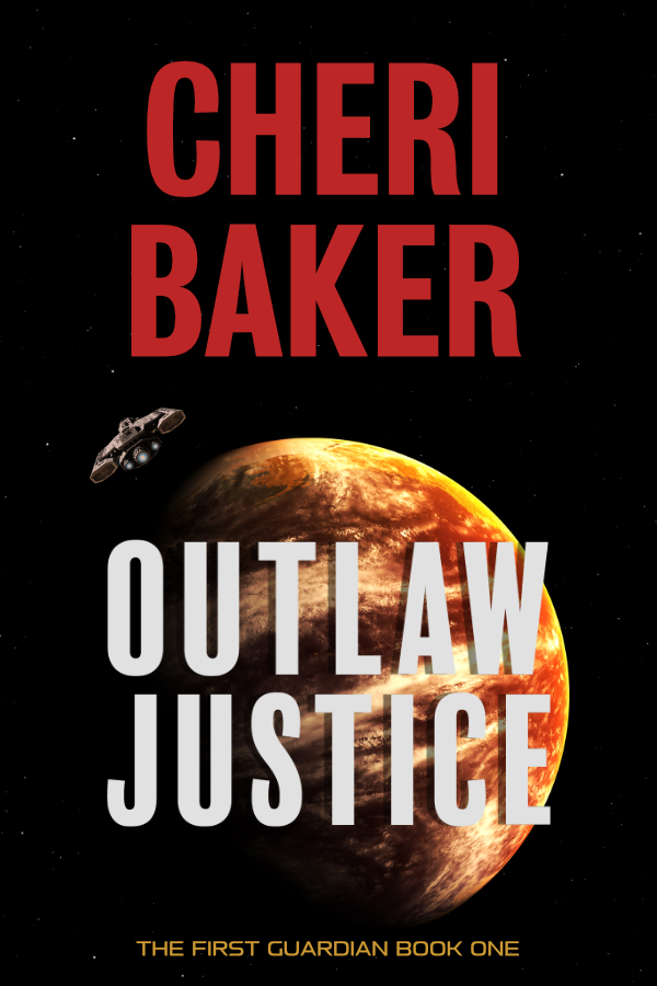 Book cover for Outlaw Justice by Cheri Baker. A small spacecraft flies away from Mars