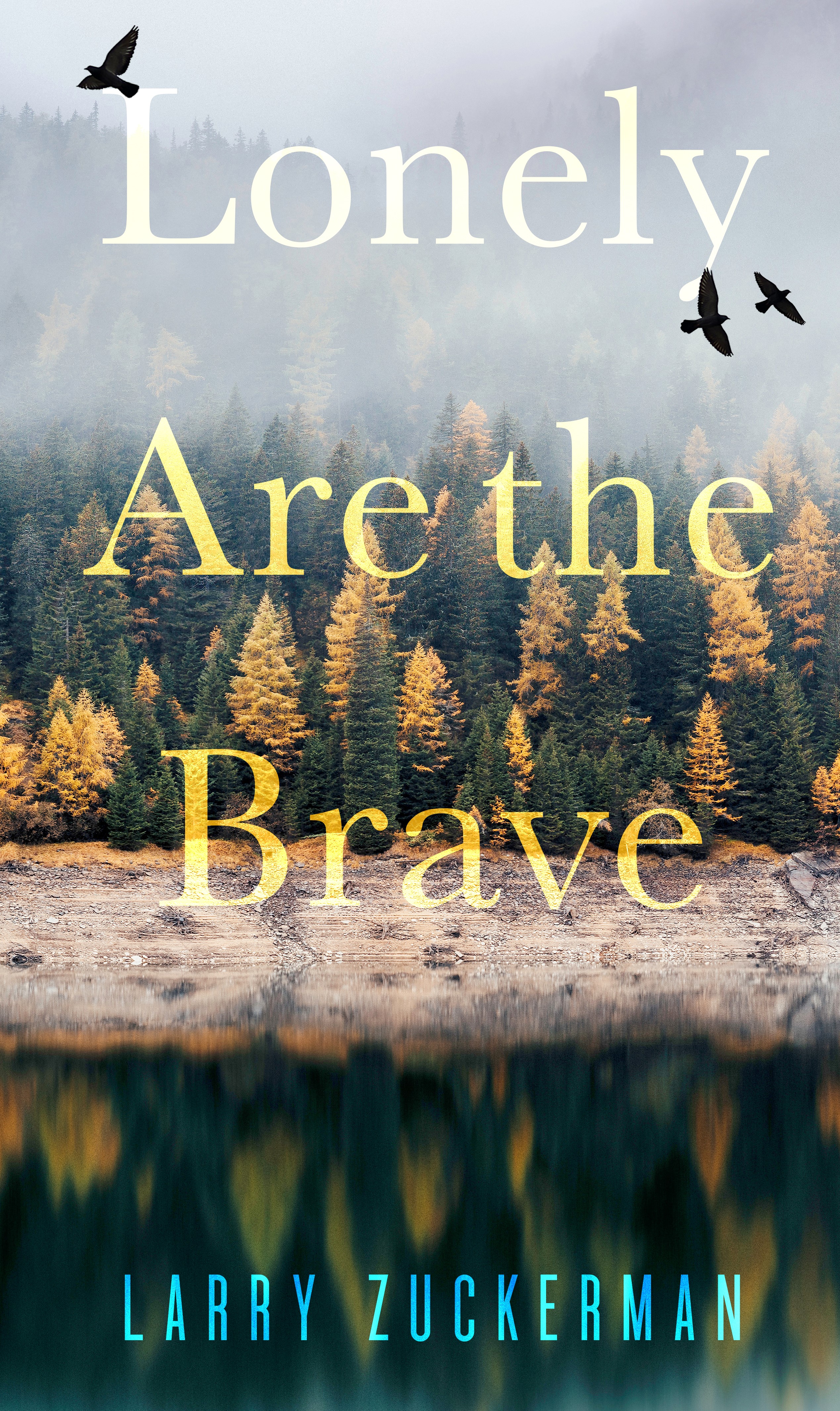 Cover for Lonely Are the Brave