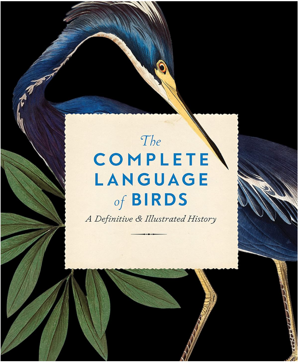 The CompleteLanguage of Birds, by Randi Minetor
