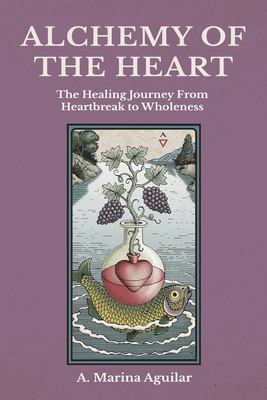 Book cover of Alchemy of the Heart