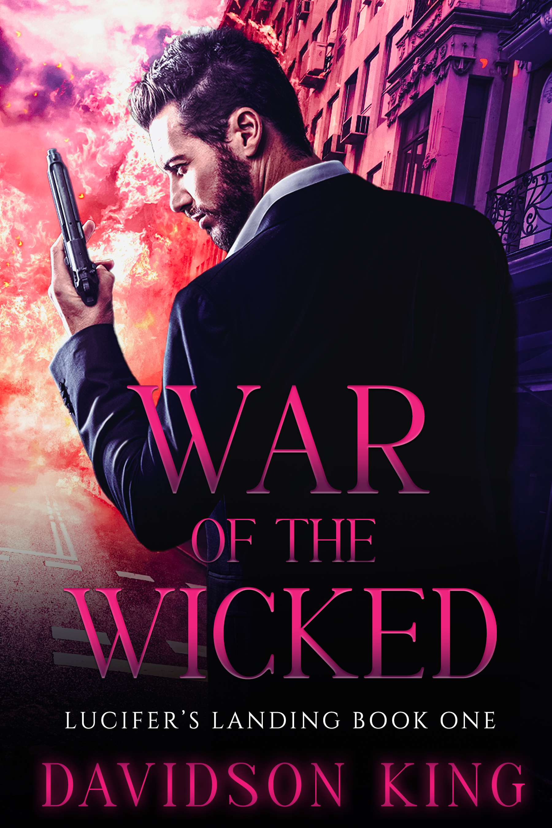 War of the Wicked: Lucifer's Landing Book One
