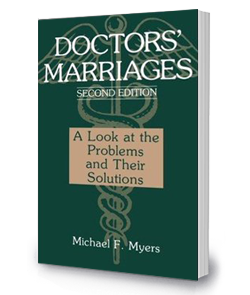 Doctors’ Marriages:<br>A Look at the Problems and Their Solutions